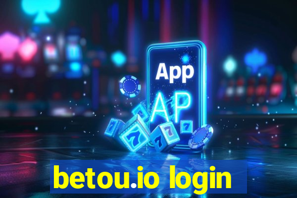 betou.io login